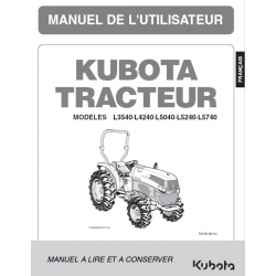 Manuel d'utilisateur Kubota L3540, L4240, L5040, L5240, L5740 - Version digitale Manuels espaces verts