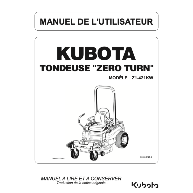 Manuel d'utilisateur tondeuse Kubota Z1-421 - Version digitale Manuels espaces verts