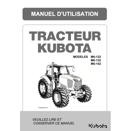 Manuel d'utilisateur tracteur Kubota M6002 - Version digitale Manuels pour tracteurs